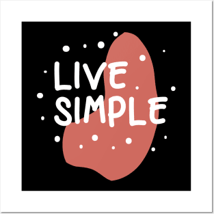 simple live pink Tshirt Posters and Art